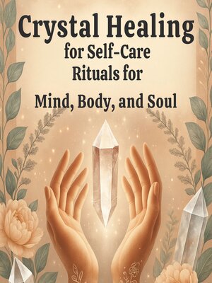 cover image of Crystal Healing for Self-Care